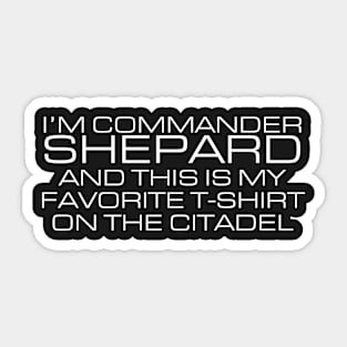 The Favorite T-shirt on the Citadel Sticker